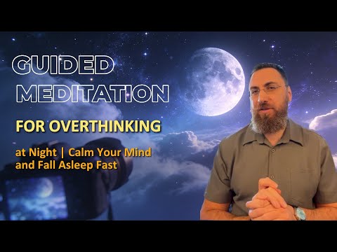 Overthinking at Night | Calm Your Mind and Fall Asleep Fast guided meditation thumbnail