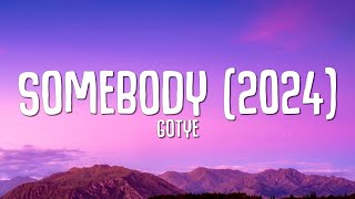 Gotye - Somebody (2024) LYRICS