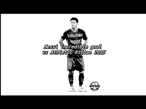 Messi incredible goal vs Athletic Bilbao 2015