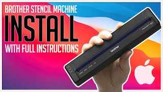 Brother Stencil Machine  - How to Install on Mac
