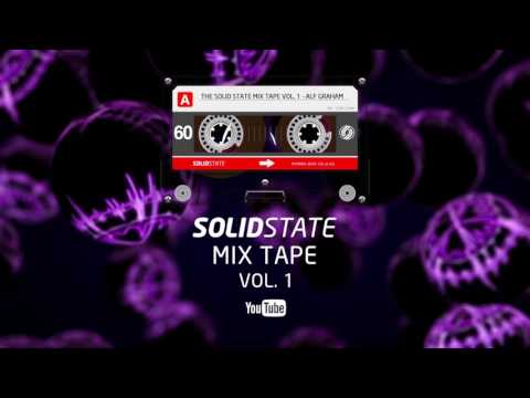 The Solid State Mix Tape Vol. 1 - Alf Graham