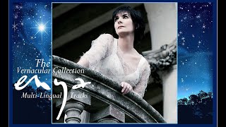 Enya THE VERNACULAR COLLECTION - A  collection of Enya's Alt language & bilingua