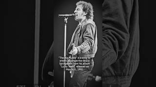 The story behind “The Big Muddy” by Bruce Springsteen