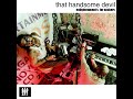 Enlightenment’s For Suckers - Full EP - That Handsome Devil