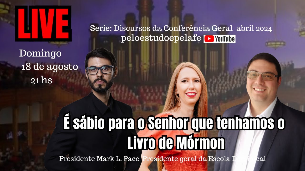 É sábio para o Senhor que tenhamos o Livro de Mórmon