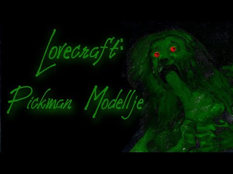 H. P. Lovecraft: PICKMAN MODELLJE