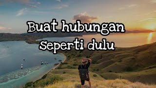 Download lagu Buat hubungan seperti dulu (ko tara cape bakalai) -Boys squad Gank x Selo squad Lirik mp3 Download lagu Buat hubungan seperti dulu (ko tara cape bakalai) -Boys squad Gank x Selo squad Lirik mp3