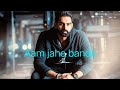 Aam Jahe Munde Ft Parmish Verma Punjabi Song Status Whatsapp Status Video