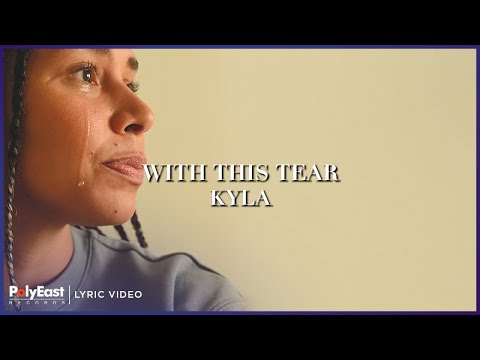 With This Tear - Kyla