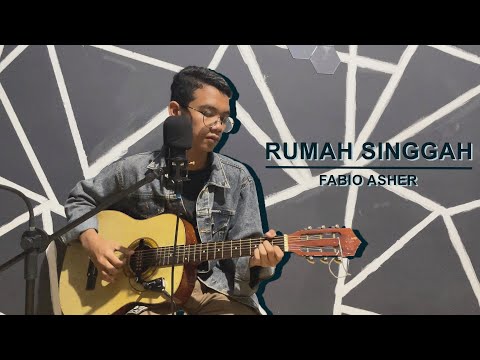 RUMAH SINGGAH - FABIO ASHER (COVER RAHMAD HASIBUAN)