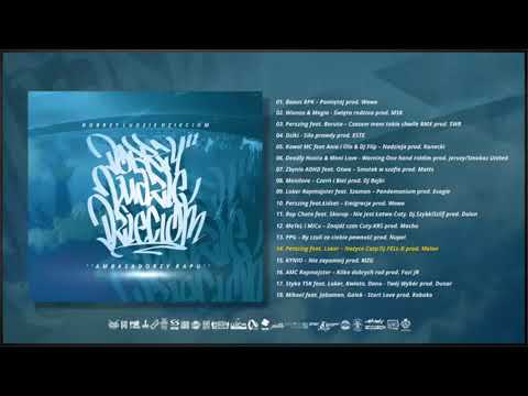 DOBRZY LUDZIE DZIECIOM /14.Perszing feat. Loker Rapmajster - Nożyce Cuty DJ.Feelx