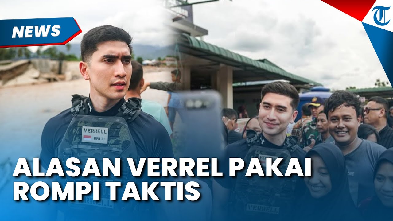 Verrel Rompi Netizen Salfok! Alasan Verrel Bramasta Pakai Rompi Taktis di TKP Banjir ...