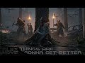 GMV Things Are Gonna Get Better