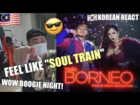🇲🇾🇰🇷🔥Korean Hiphop Junkie react to Hello Borneo - Tuju & Dewi Seriestha (ENG SUB)