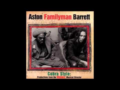 Aston Familyman Barrett - Cobra style - Full album