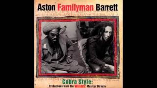 Aston Familyman Barrett - Cobra style - Full album