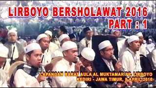 Download lagu LIRBOYO BERSHOLAWAT 2016 PART 1 mp3 Download lagu LIRBOYO BERSHOLAWAT 2016 PART 1 mp3