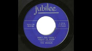 Music video thumbnail preview for The Orioles - Don't You Think I Ought To Know 1953 by The Orioles