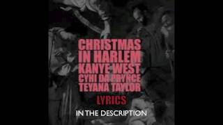CHRISTMAS IN HARLEM - KANYE WEST [OFFICIAL VIDEO + LYRICS]