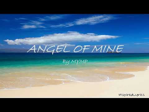 Angel Of Mine - Mymp