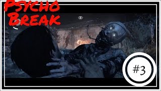 ［PsychoBreak ］Re :ゼロから始めるホラー実況！？ 3