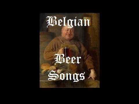 South BELGIUM BEER Drinking SONGS