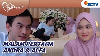 Download lagu Sik Asik! Pengantin Baru Andra & Alfa Mau Malam Pertama Nih | My Heart Episode 187 mp3