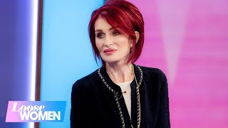 Showbiz Star Sharon Osbourne Talks Facelifts, Fidelity &amp; Fears Over Ozempic | Loose Women