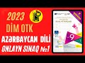 DİM 2023 OTK Buraxılış Sınağı 1  9-cu sinif Azərbaycan dili | 16 və 30 aprel 2023 imtahanına dəstək