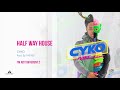 Cyko Half Way House Official Audio