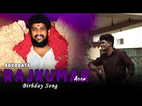 Advocate Rajkumar Annan | Birthday Full Song | Saidhapet Gana Sakthi |