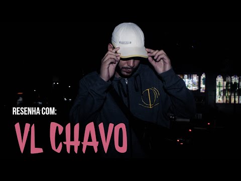 Resenha com VL Chavo | #DISSGRACERA 5