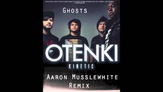 Otenki - Ghosts (Aaron Musslewhite Remix)