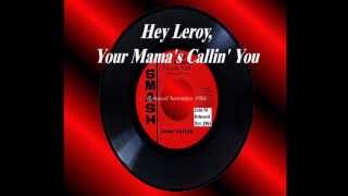 Hey Leroy, Your Mama's Calling You - Jimmy Castor - Nov. 1966  HQ