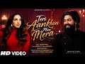 New Song 2026 New Hindi Song Teri Aankhon Mein Mera Yash Kiara Advani New Song