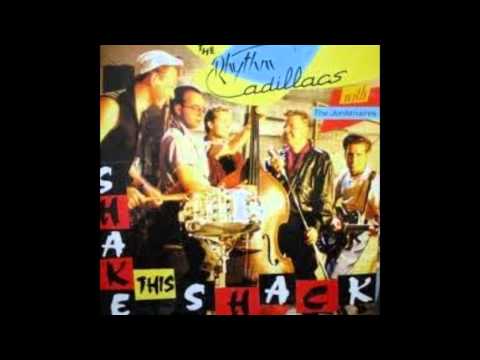 The Rhythm Cadillacs-Shake this shack- FULL VINYL