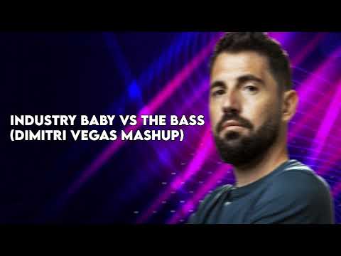 INDUSTRY BABY VS THE BASS (DIMITRI VEGAS MASHUP)