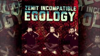 Zenit Incompatible - Egology
