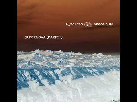 13 - Supernova (parte II) - N_SAMBO | Argonauta