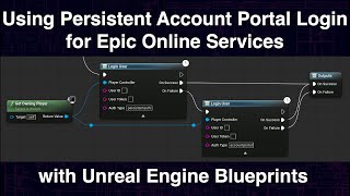 Using Persistent Account Portal Login for Epic Online Services with Un