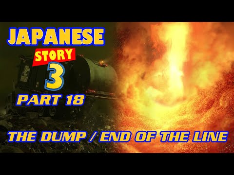 "Japanese Story 3" Part 18 - The Dump / End of the Line