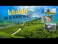 Best 30 Places To Visit In Idukki Kerala Must Visit Places In Idukki Idukki Tourist Places
