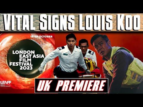 Vital Signs UK Premiere with Louis Koo in Attendance Review & Thoughts