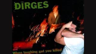 The Dirges- Dirty Old Town