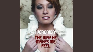 The Way He Makes Me Feel (Friscia & Lamboy Thrust Radio Edit)
