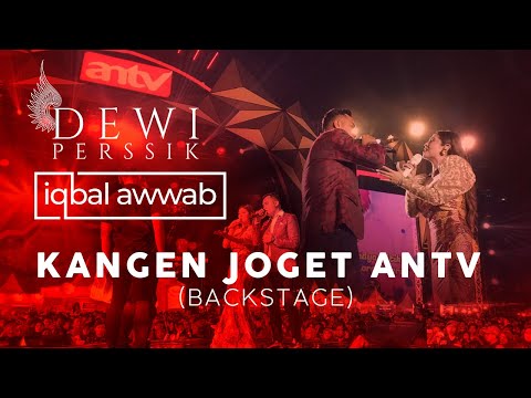 Iqbal Awwab Bersama Dewi Perssik | Kangen Joget ANTV (Backstage)
