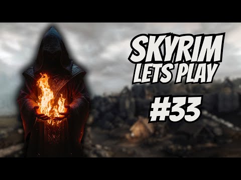 LET'S PLAY SKYRIM - DER MÄCHTIGSTE MAGIER | PART 33