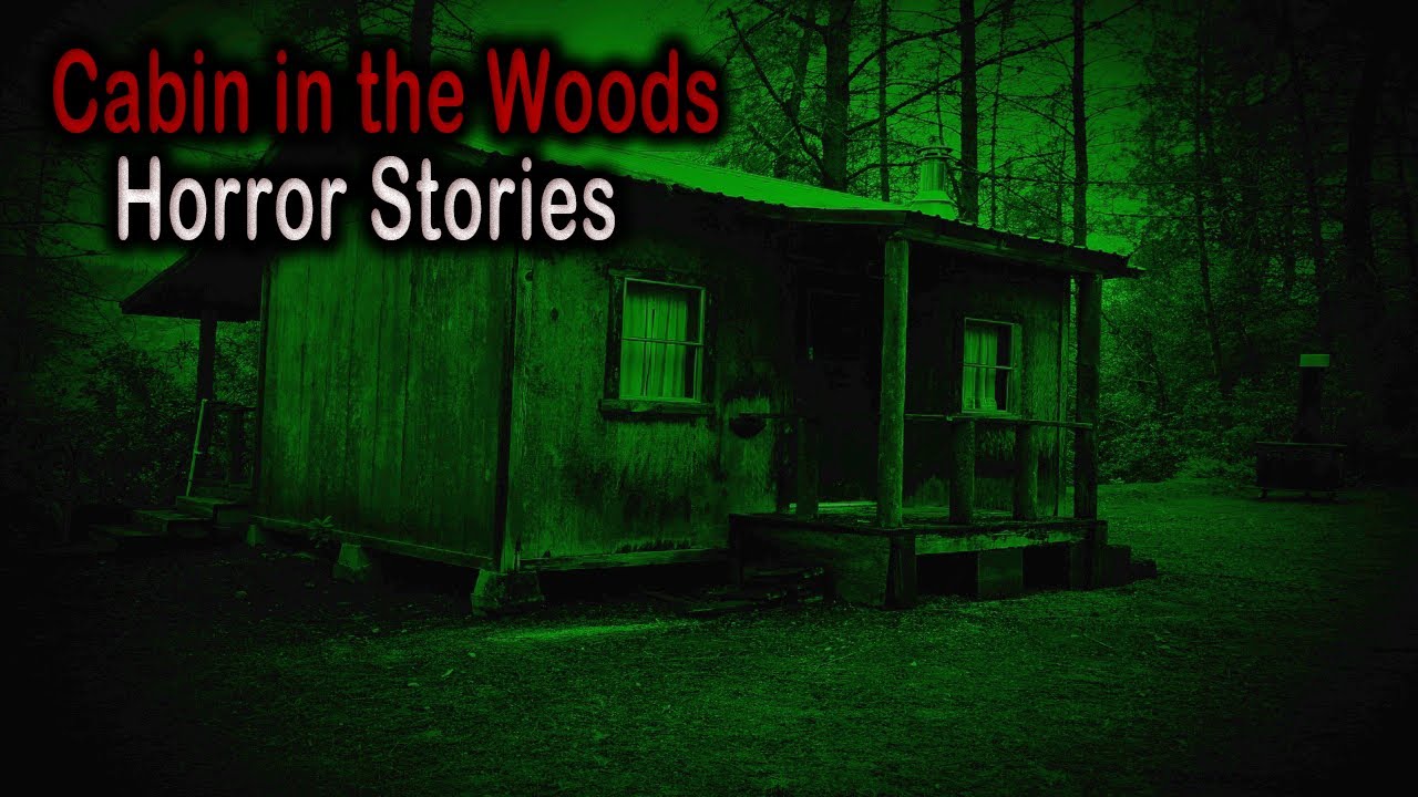 3 Allegedly True Cabin in the Woods Horror Stories
