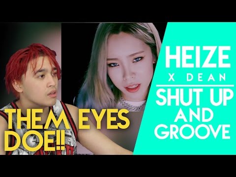 헤이즈 (Heize) - Shut Up & Groove (Feat. DEAN) MV