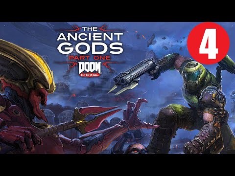 Doom Eternal: The Ancient Gods Part 4